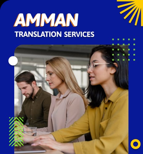 Amman translation services — Day Translations local team and Jordan reach