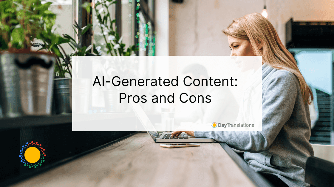 AI-Generated Content: Pros and Cons