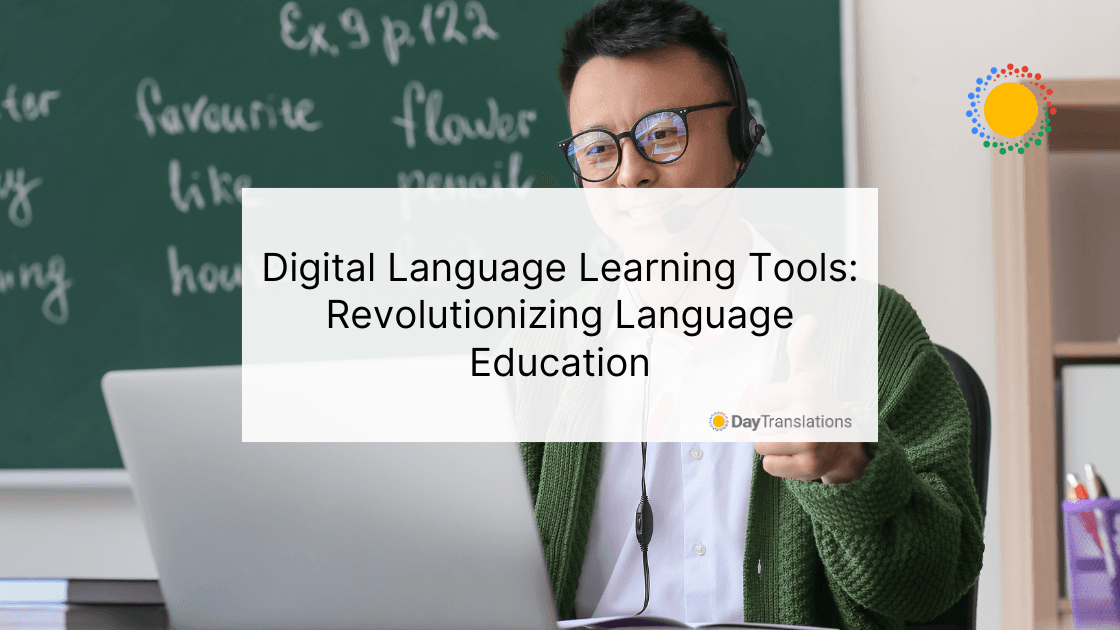 Digital Language Learning Tools