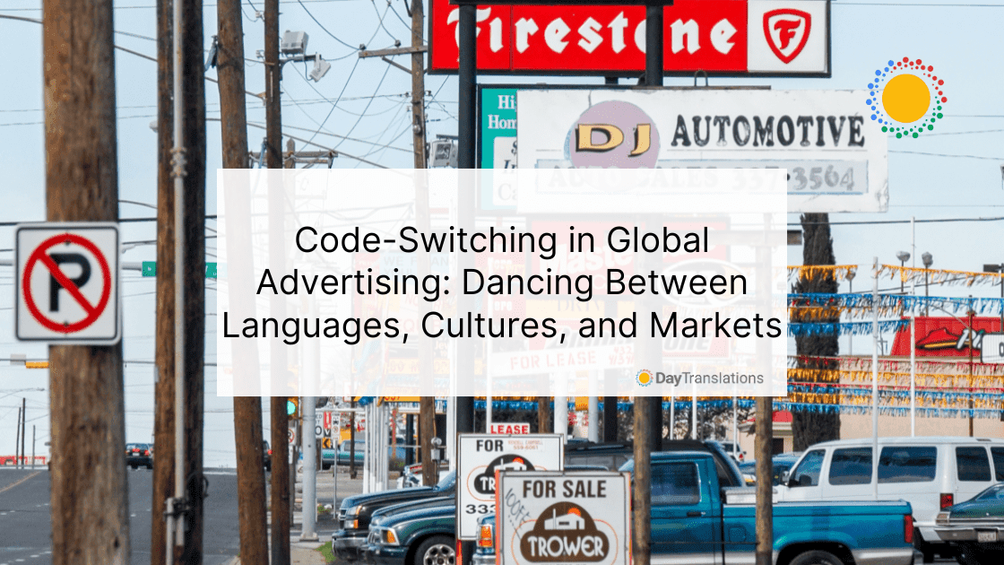 Code-Switching in Global Advertising Dancing Between Languages, Cultures, and Markets