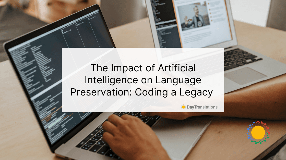 20 May DT - The Impact of Artificial Intelligence on Language Preservation: Coding a Legacy