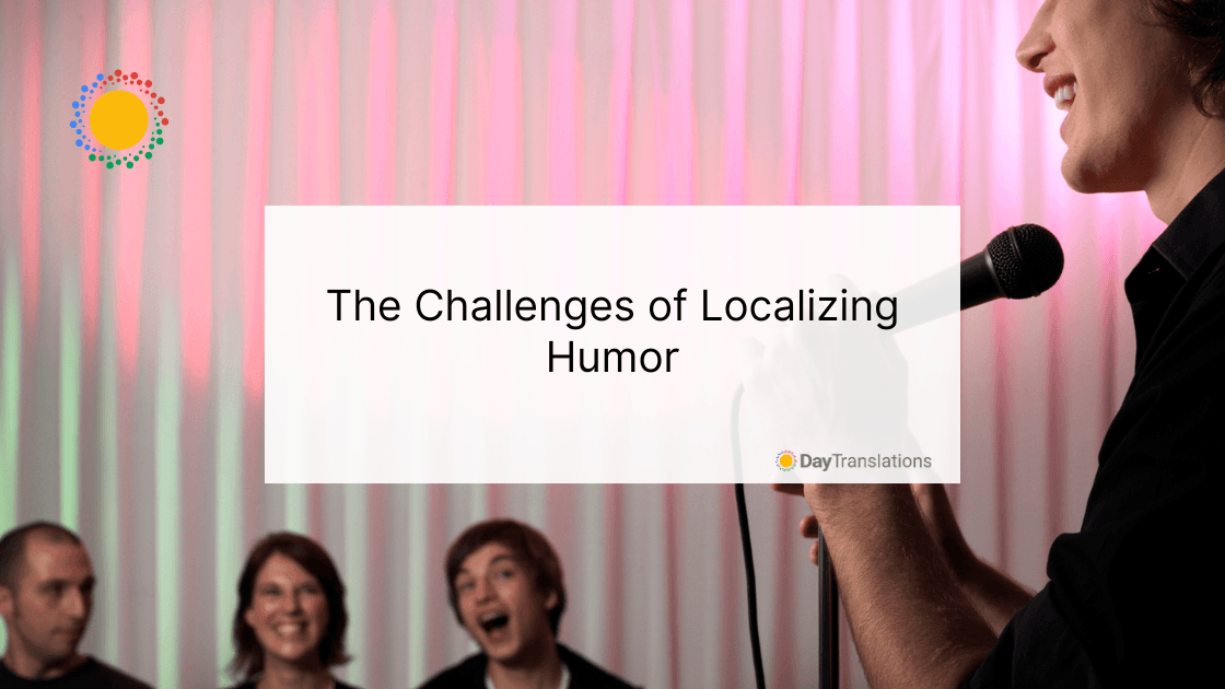 1 July DT - The Challenges of Localizing Humor