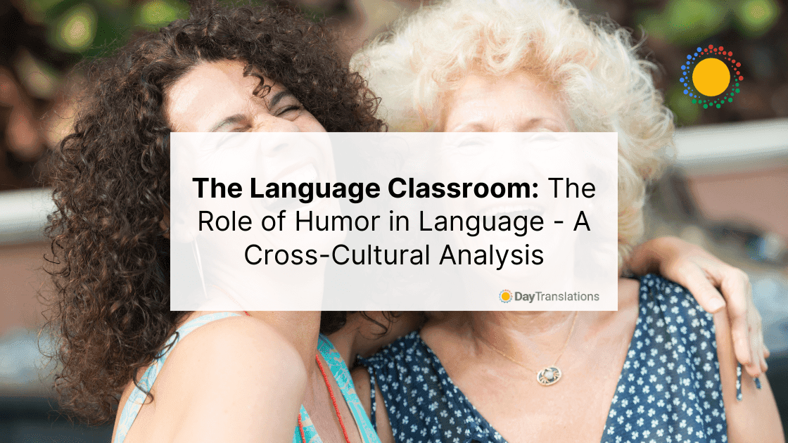 The Language Classroom The Role of Humor in Language - A Cross-Cultural Analysis