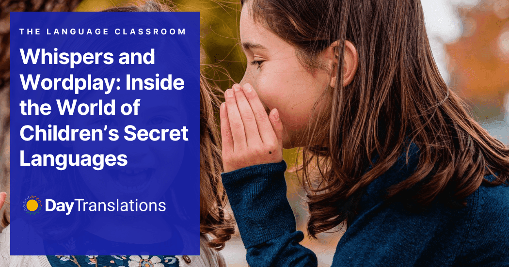 Children’s Secret Languages