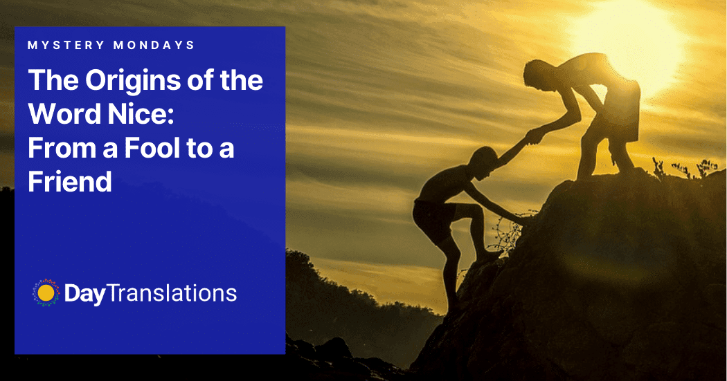 The Origins of The Word Nice