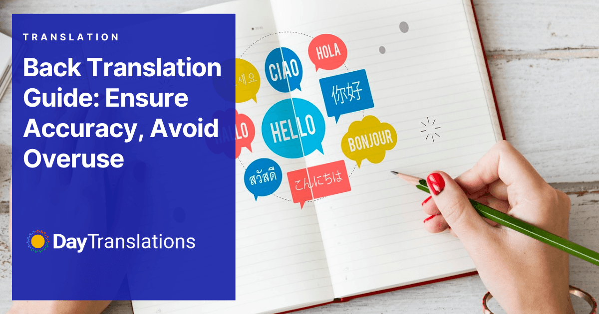 Back Translation Vs Rationale Example What Is Back Translation? Methods & Examples | Day Translations Blog