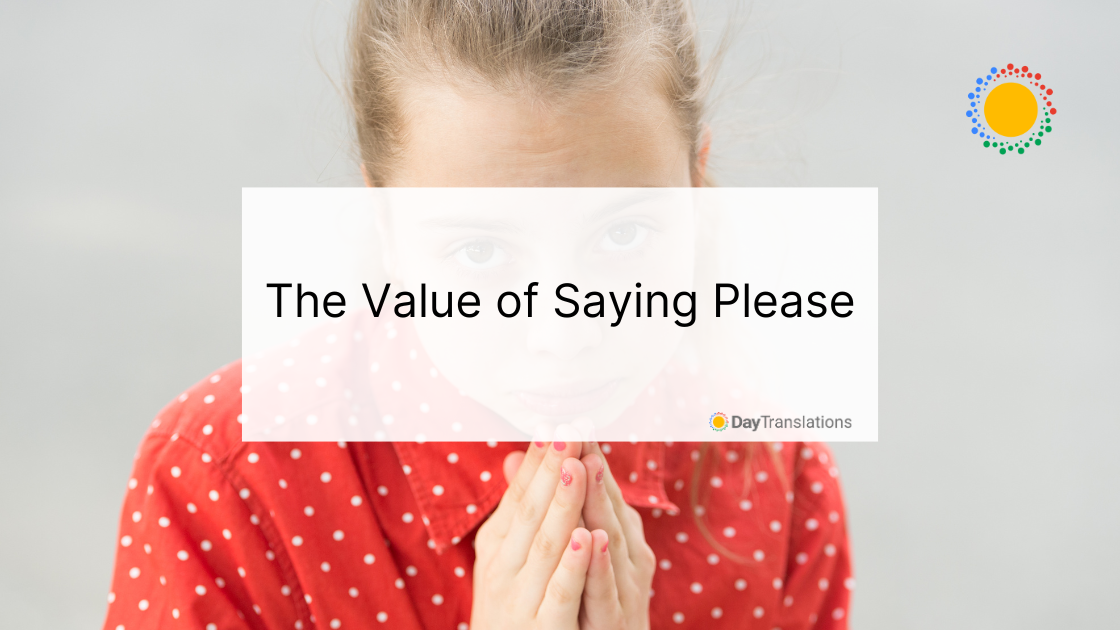 value of saying please