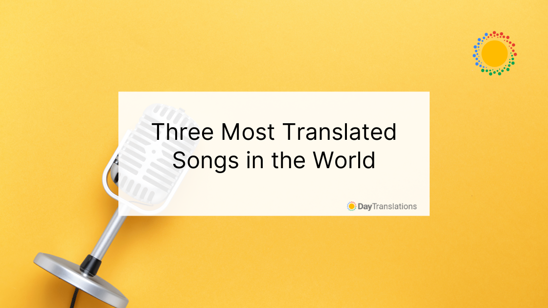 three most translated songs