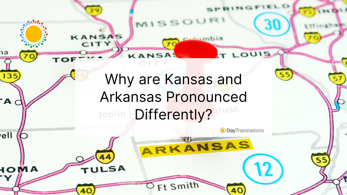 Why are Kansas and Arkansas Pronounced Differently?