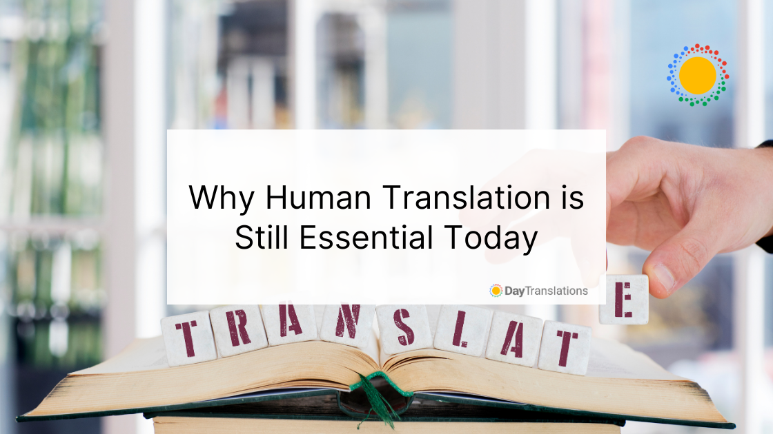 importance of human translation