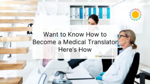 how to become a medical translator