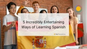 entertaining ways of learning spanish