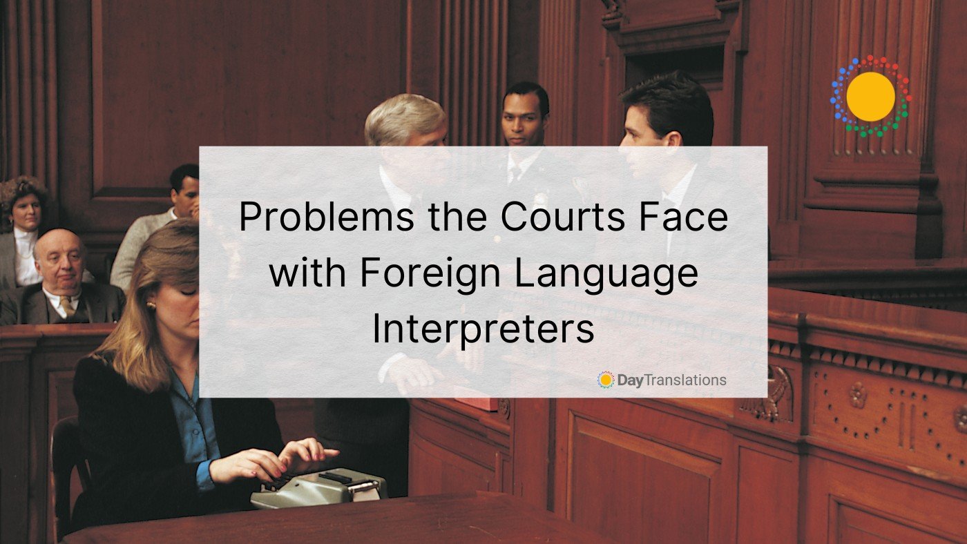 foreign language court interpreters