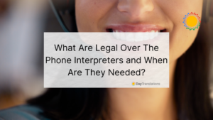 legal over the phone interpreters