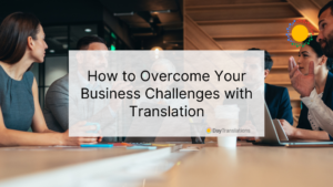 business challenges with translation