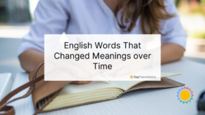 words that have changed meaning over time