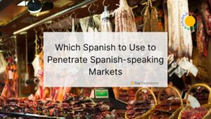 spanish-speaking markets