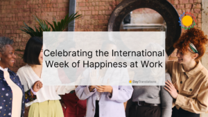 international week of happiness at work
