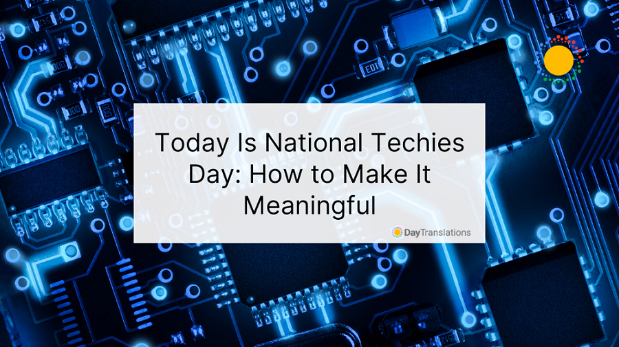 national techies day