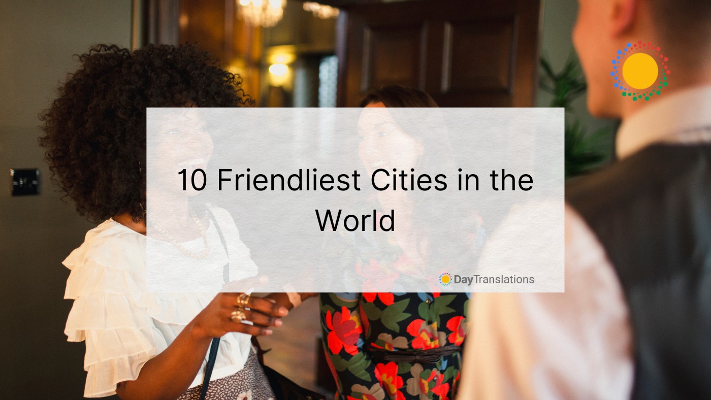 friendliest cities in the world