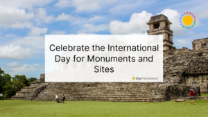 international day for monuments and sites