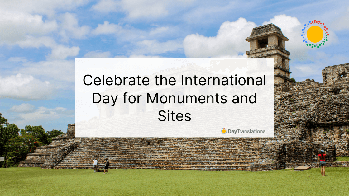 international day for monuments and sites