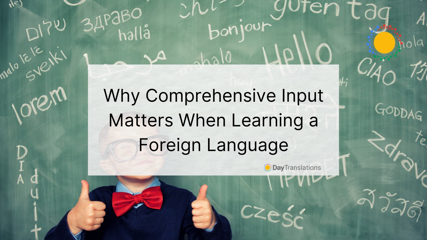 comprehensive input language learning