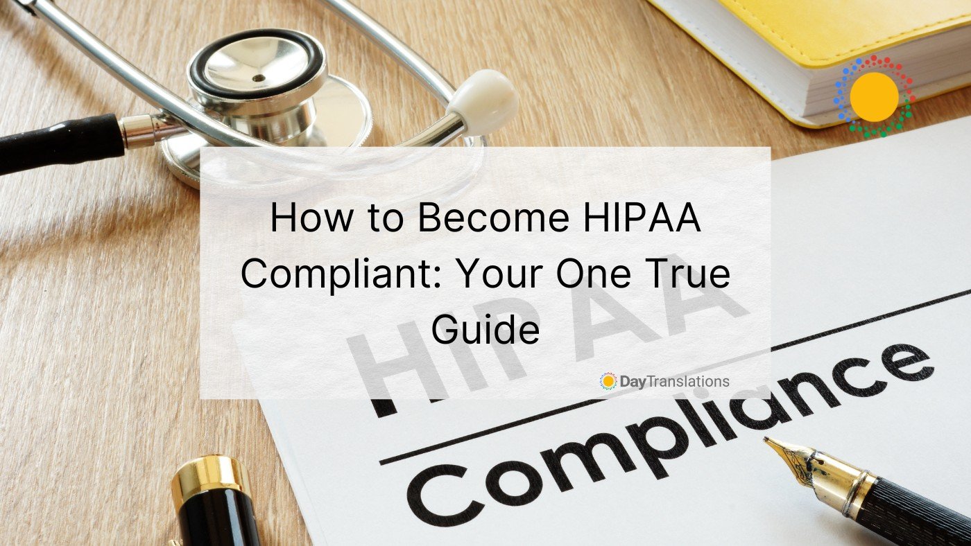 become HIPAA compliant