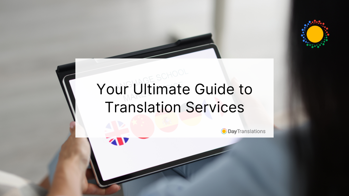ultimate guide to translation services