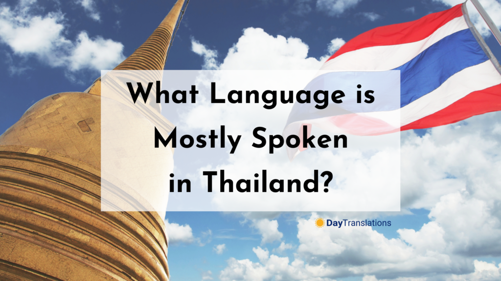 What Language Is Mostly Spoken In Thailand