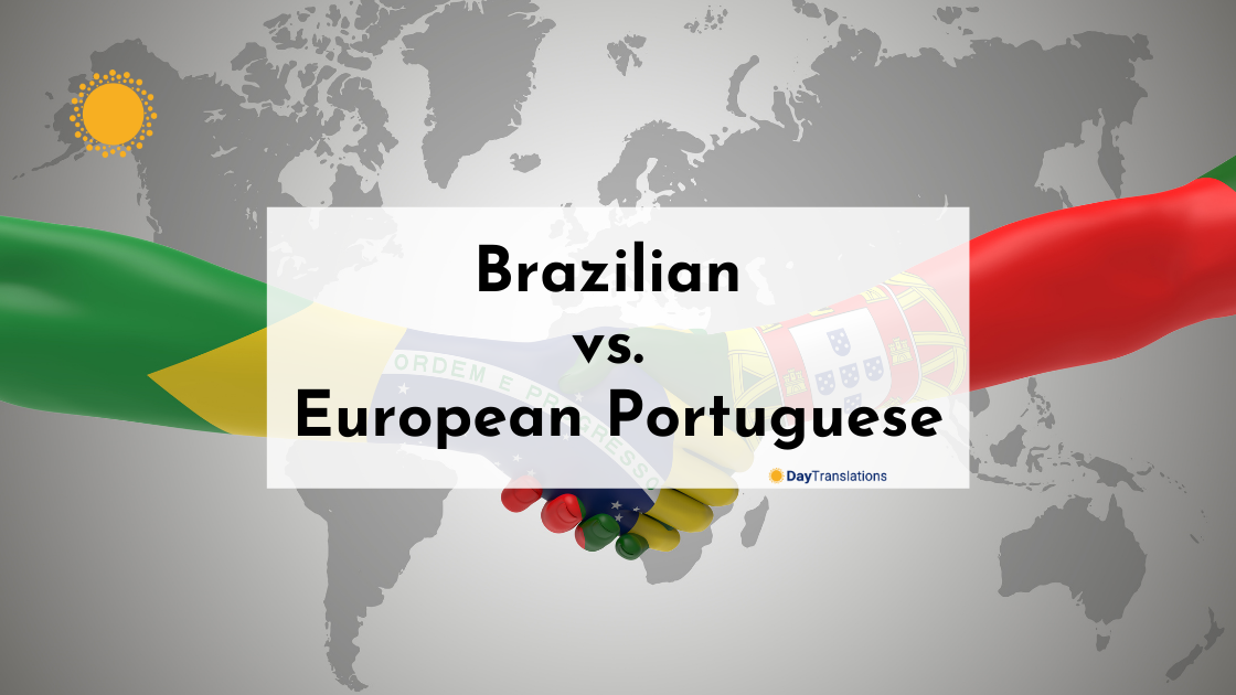 Brazilian vs. European Portuguese