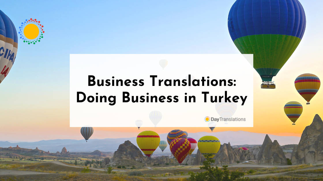 Business Translations: Doing Business in Turkey