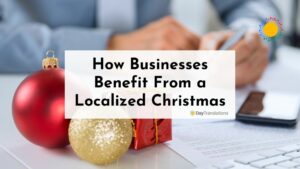 How Businesses Benefit From a Localized Christmas