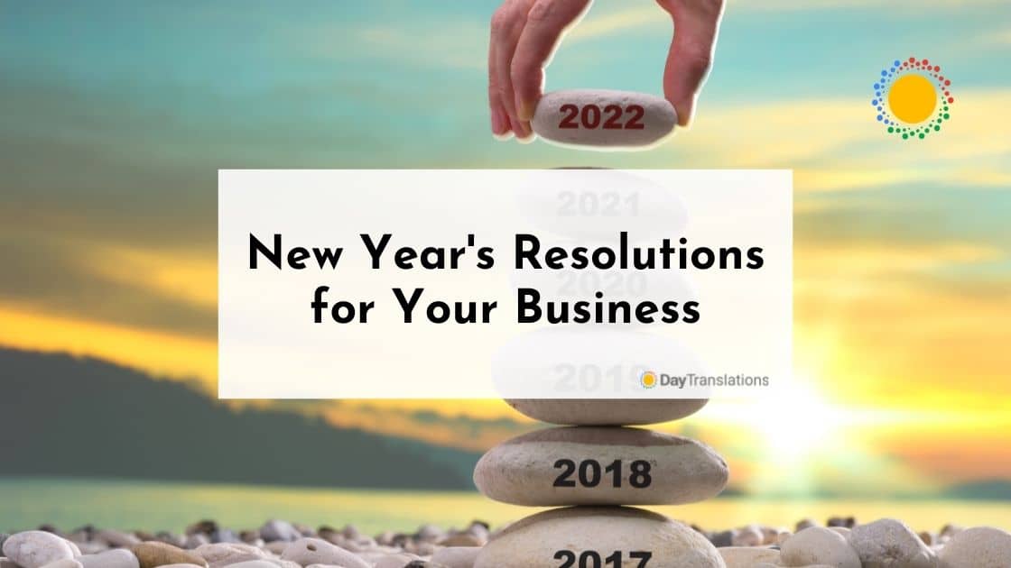New Year’s Resolutions for Your Business: Valuable Ideas!