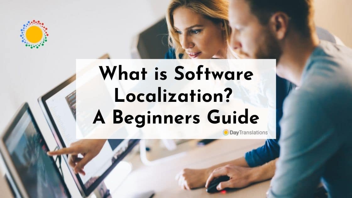 What is Software Localization? A Beginners Guide
