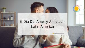 dia del amor y la amistad