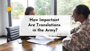 How Important Are Translations in the Army?
