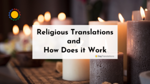 Religious Translations and How Does it Work