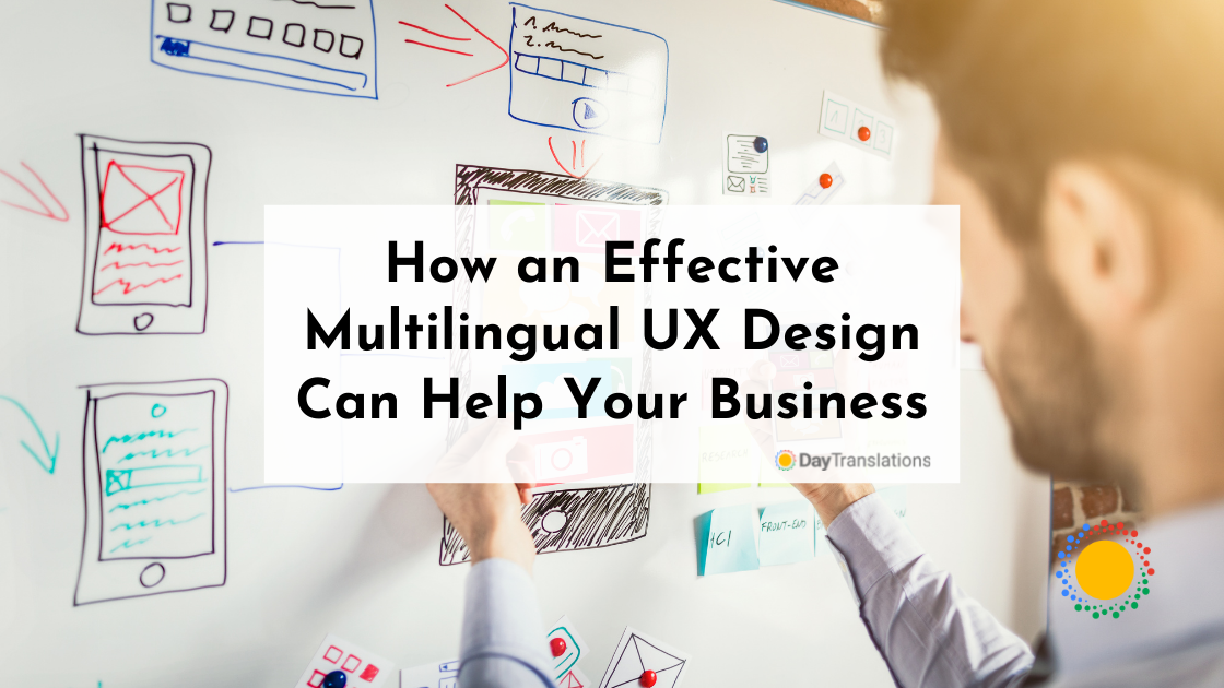 How an Effective Multilingual UX Design Can Help Your Business