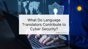 role of language translators in cyber security