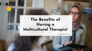 The Benefits of Having a Multicultural Therapist