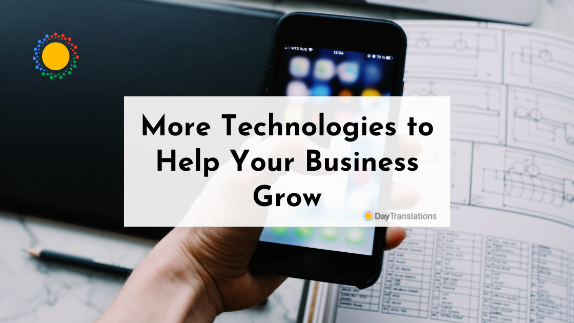 More Technologies to Help Your Business Grow