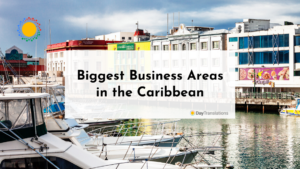 Biggest Business Areas in the Caribbean