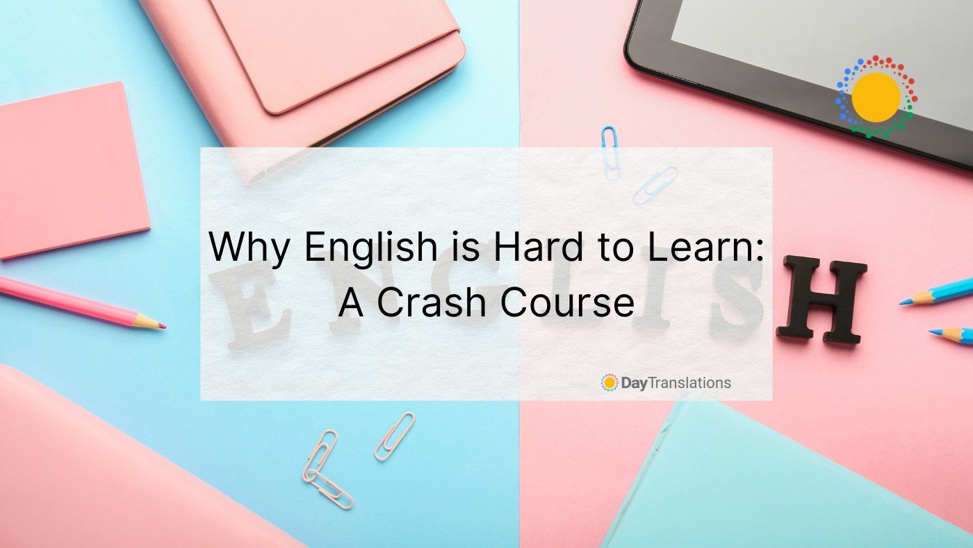 why is english hard to learn