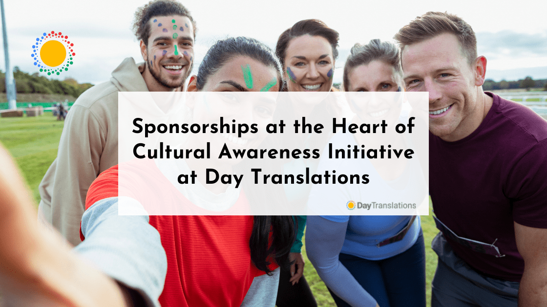 Sponsorships at the Heart of Cultural Awareness Initiative at Day Translations