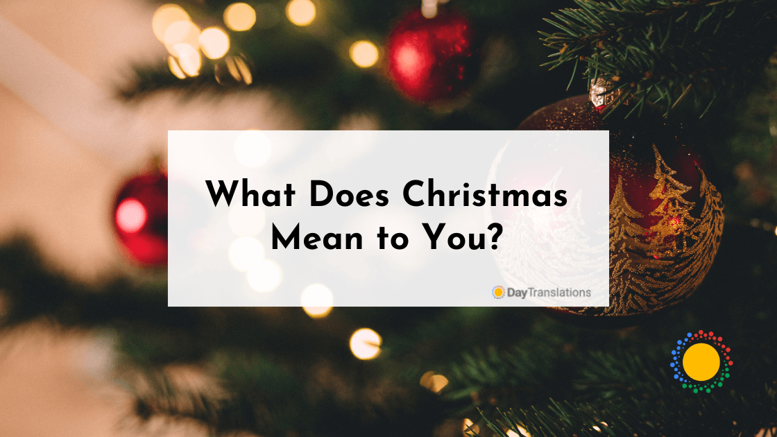 Say What Does Christmas Mean To You say-what-does-christmas-mean-to-you