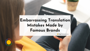 Embarrassing Translation Mistakes Made by Famous Brands
