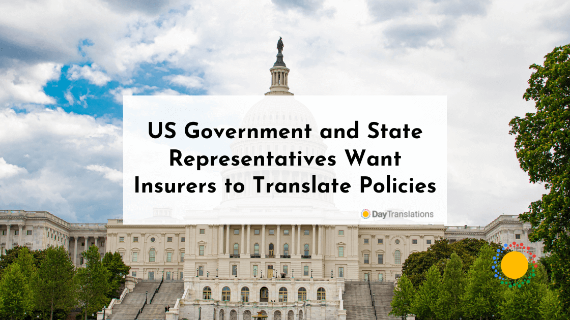US Government and State Representatives Want Insurers to Translate Policies