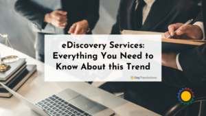 eDiscovery Services: Everything You Need to Know About this Trend