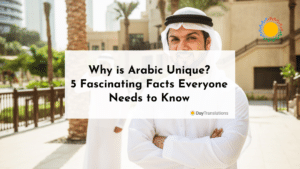 Why is Arabic Unique? 5 Fascinating Facts Everyone Needs to Know